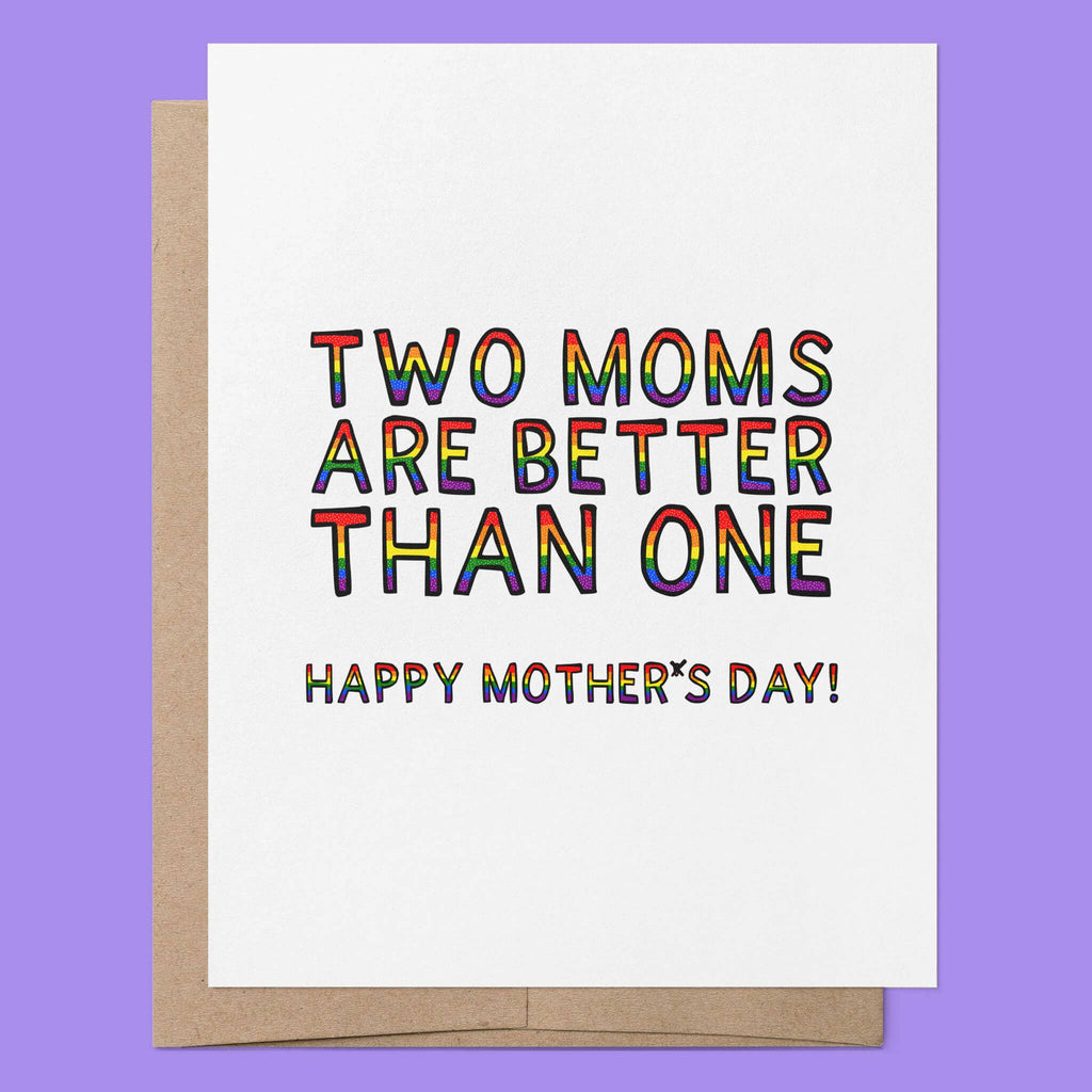 Two Moms are Better than One | Lesbian Mother's Day Card