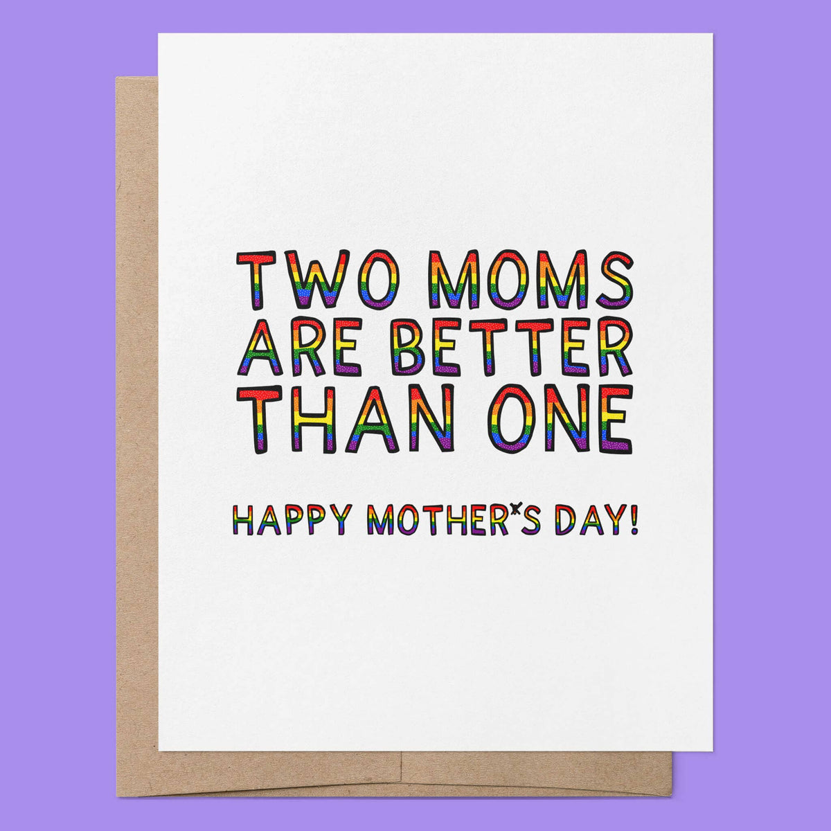 Two Moms are Better than One | Lesbian Mother's Day Card