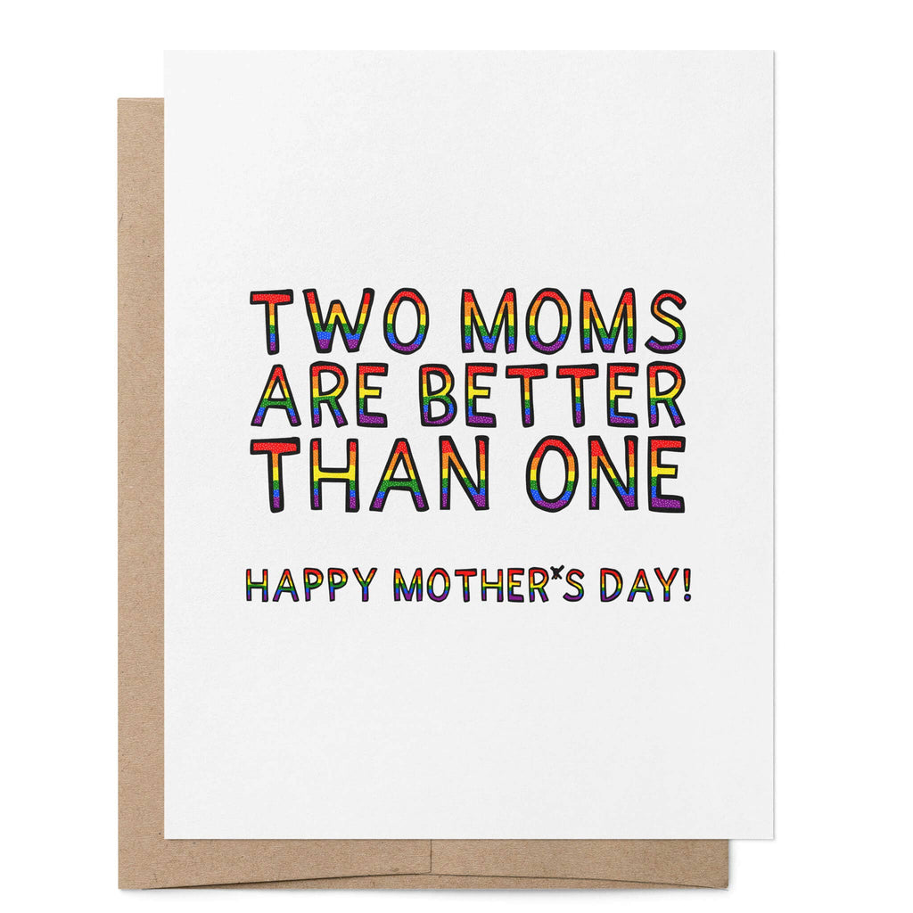 Two Moms are Better than One | Lesbian Mother's Day Card