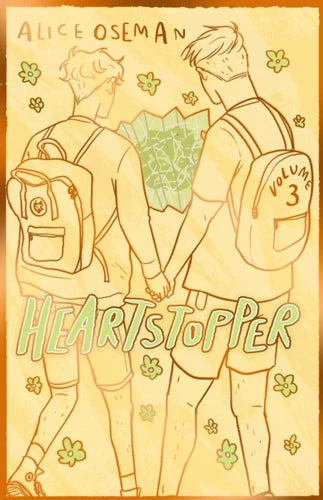 Heartstopper Volume 3 (2023 Hardback Special Edition)