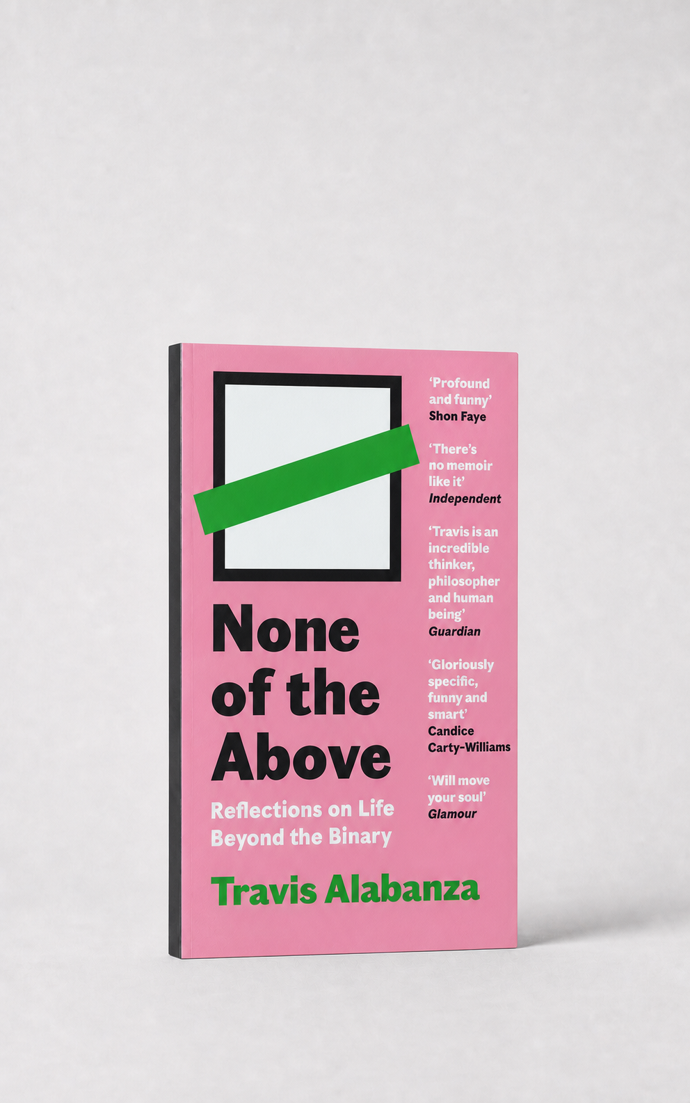 None of the Above: Reflections on Life Beyond the Binary (Paperback)