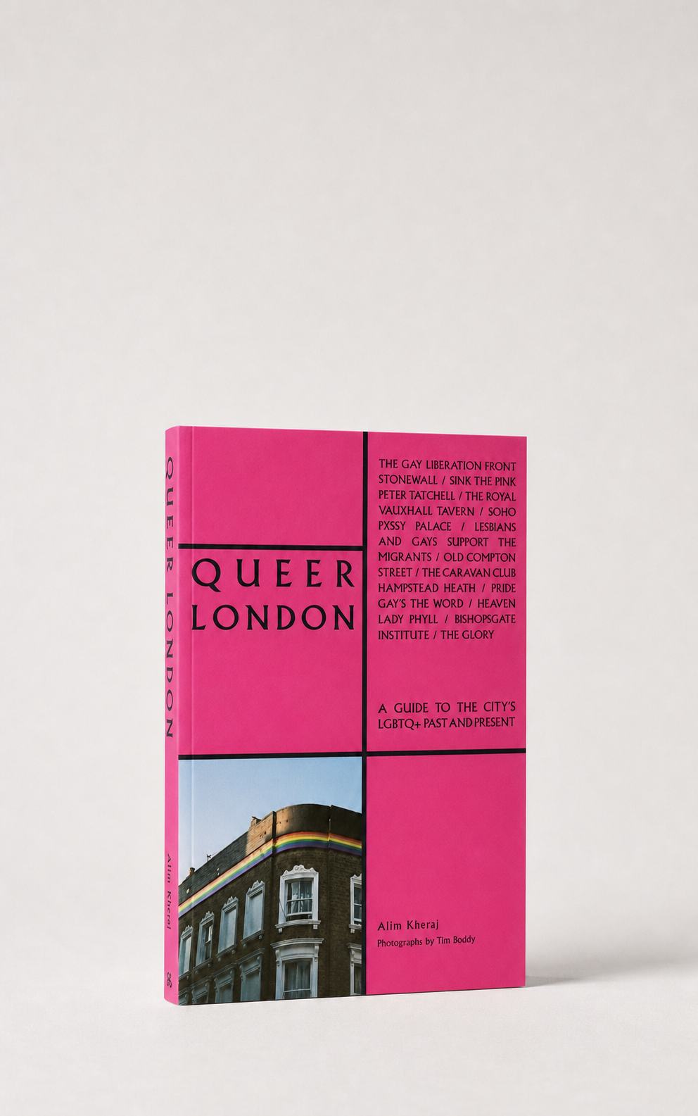 Queer London: A Guide to the City’s LGBTQ+ Past and Present (Paperback)