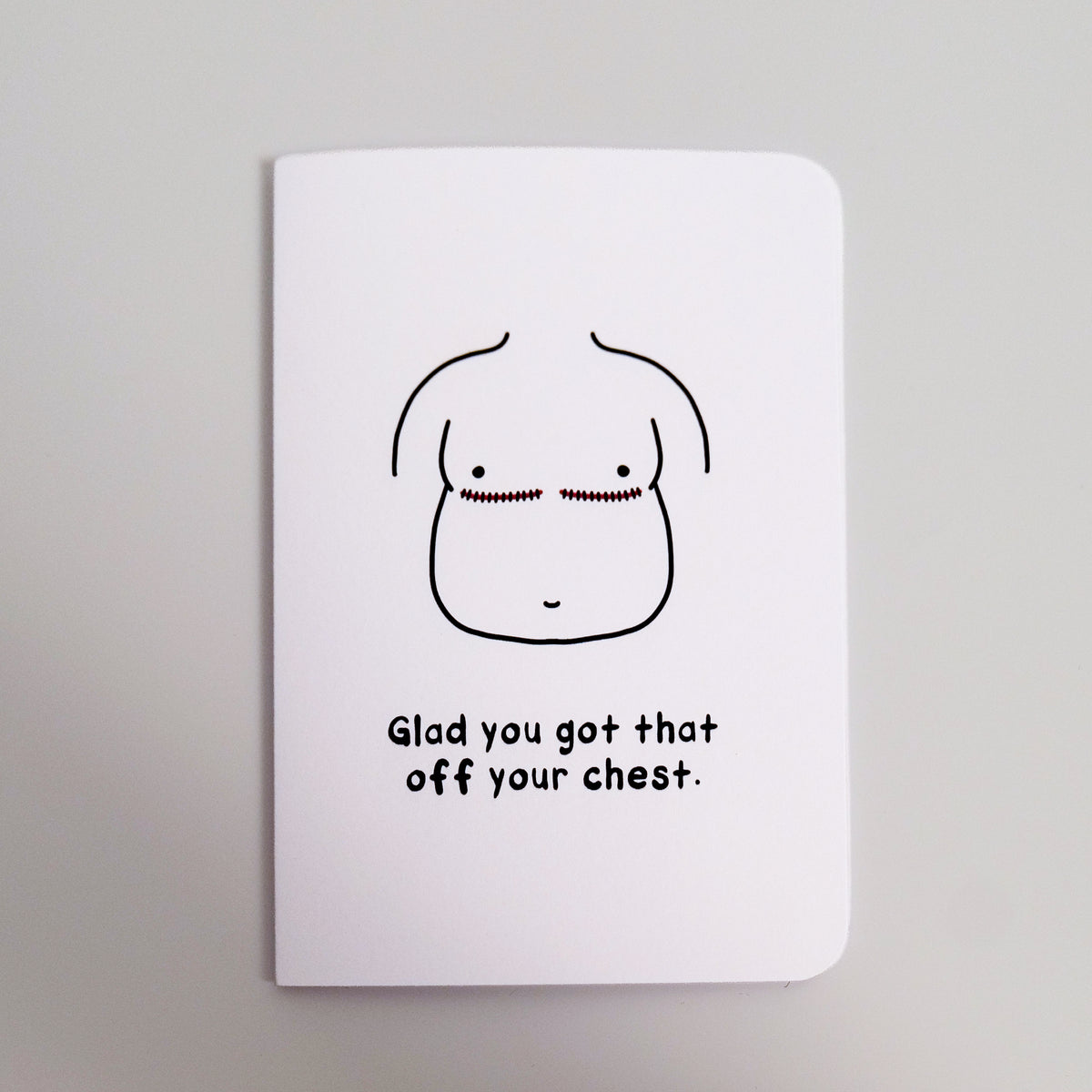 Big Glad You Got that Off Your Chest Trans Top Surgery Card