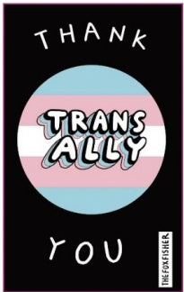 Fox Fisher - Trans Ally (Enamel Pin)
