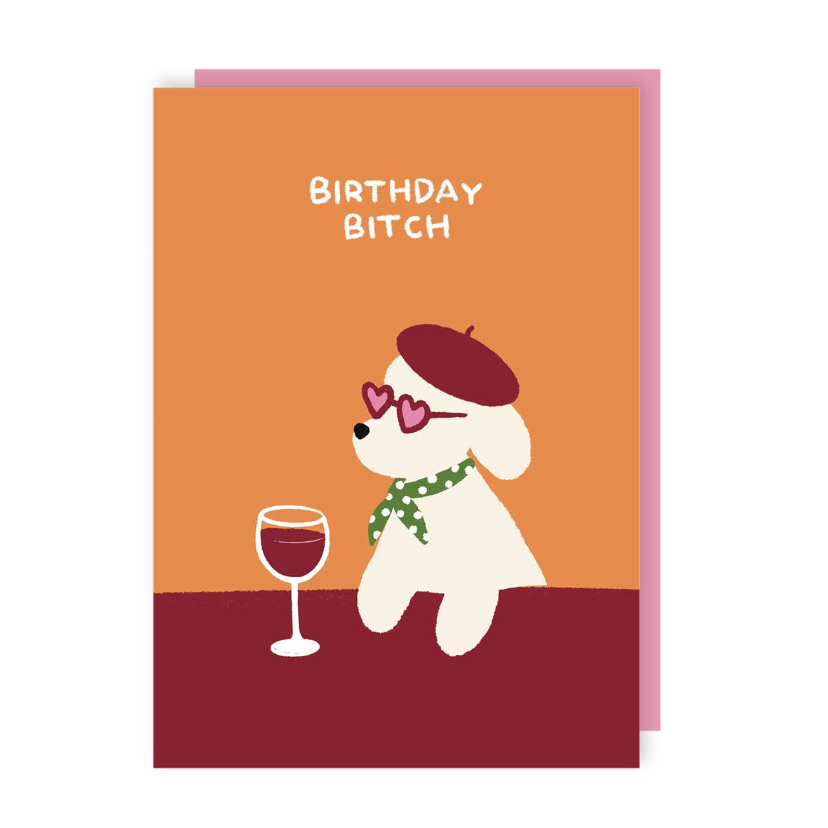 Birthday Bitch Dog Birthday Card